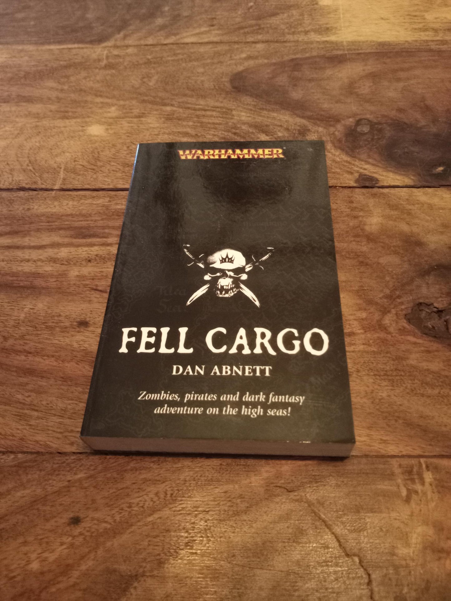 Warhammer Fantasy Fell Cargo Dan Abnett Black Library 2006