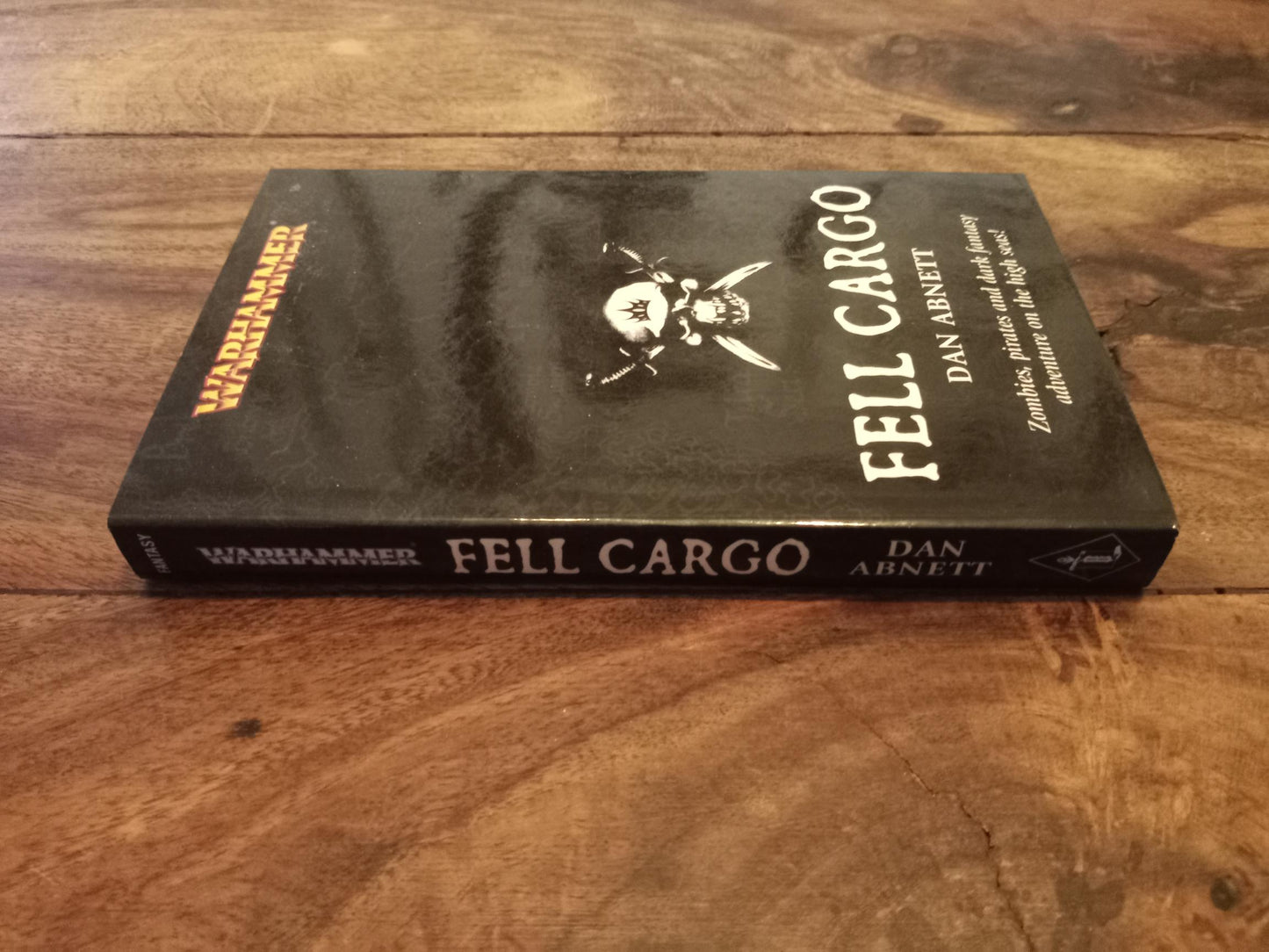 Warhammer Fantasy Fell Cargo Dan Abnett Black Library 2006