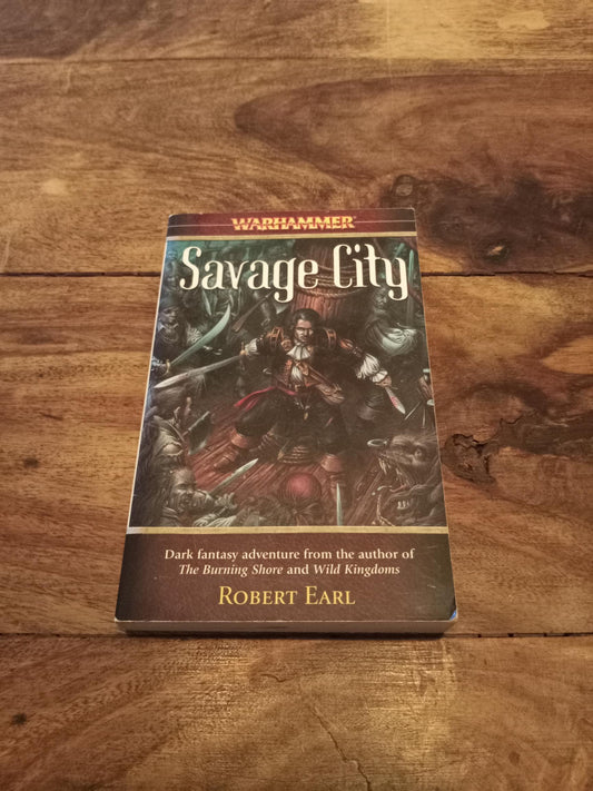 Warhammer Fantasy Savage City Robert Earl Black Library 2005
