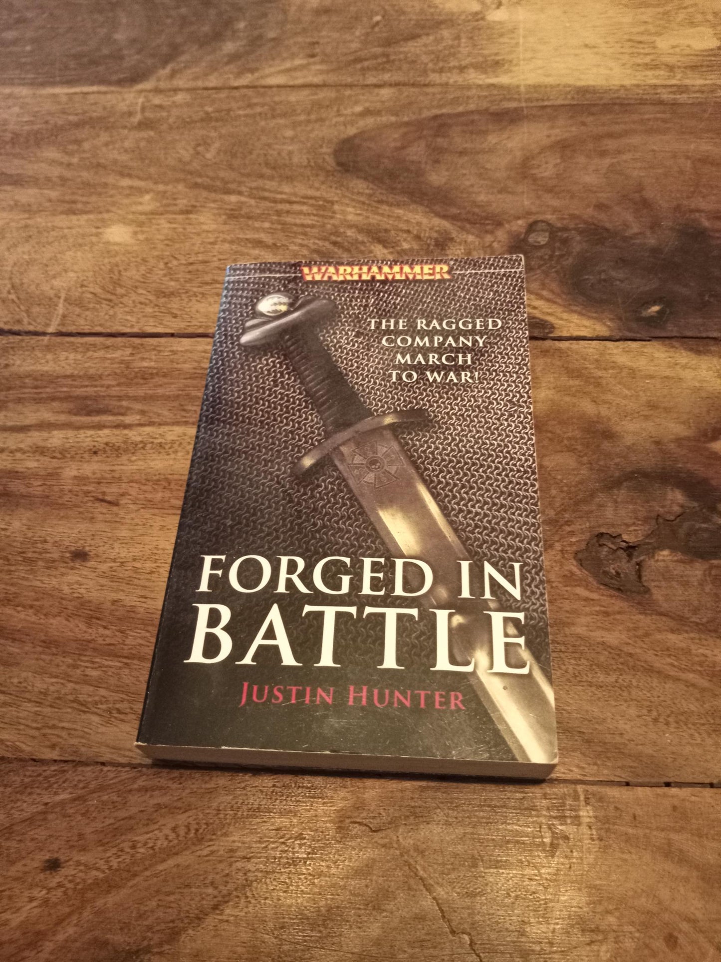 Warhammer Fantasy Forged in Battle Justin Hunter Black Library 2005