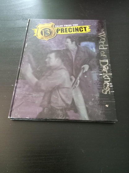 World of Darkness Tales From The 13th Precinct Hardcover White Wolf 2006