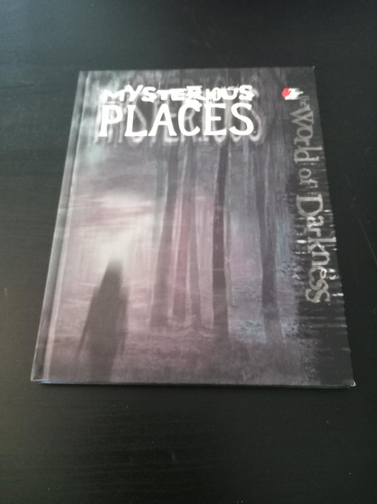 World of Darkness Mysterious Places Hardcover White Wolf 2005