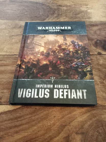 Warhammer 40k Imperium Nihilus Vigilus Defiant Hardcover Games Workshop 2018