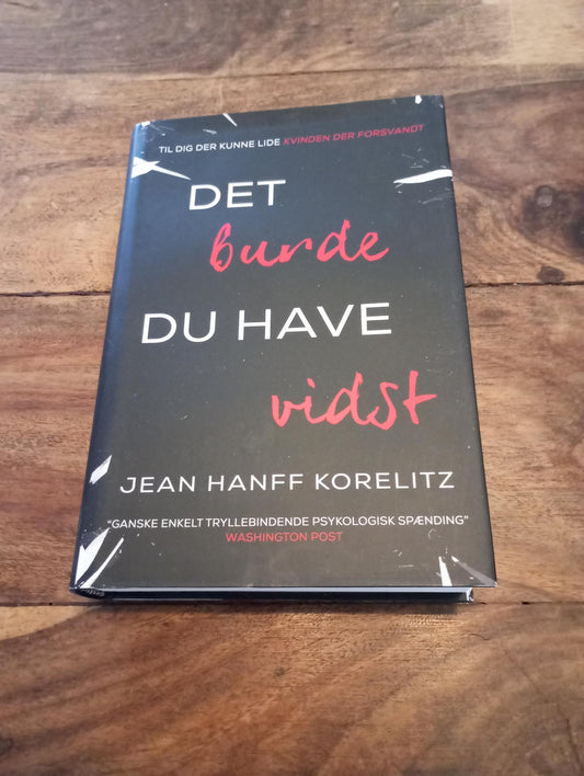 Det burde du have vidst Jean Hanff Korelitz Gyldendal 2015