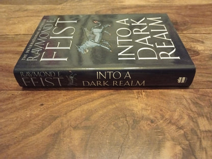 Into A Dark Realm The Darkwar Saga #2 Raymond E. Feist Hardcover Voyager 2006