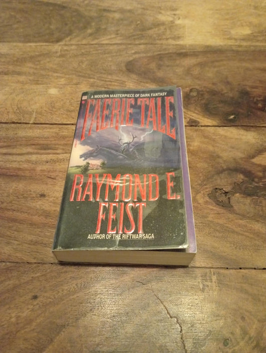 Faerie Tale Raymond E. Feist 1989