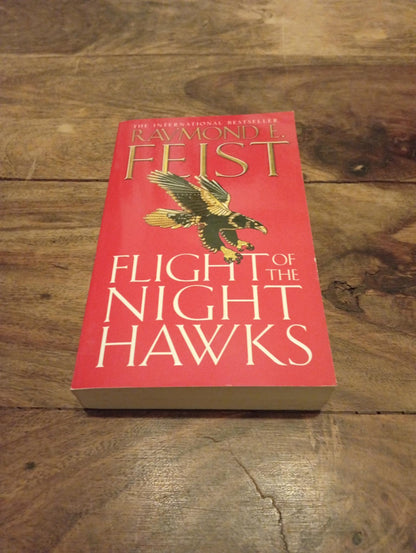 Flight of the Nighthawks The Darkwar Saga #1 Raymond E. Feist Voyager 2006