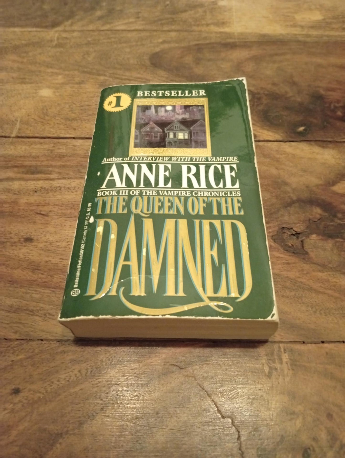 The Queen of the Damned The Vampire Chronicles #3 Anne Rice Ballantine Books