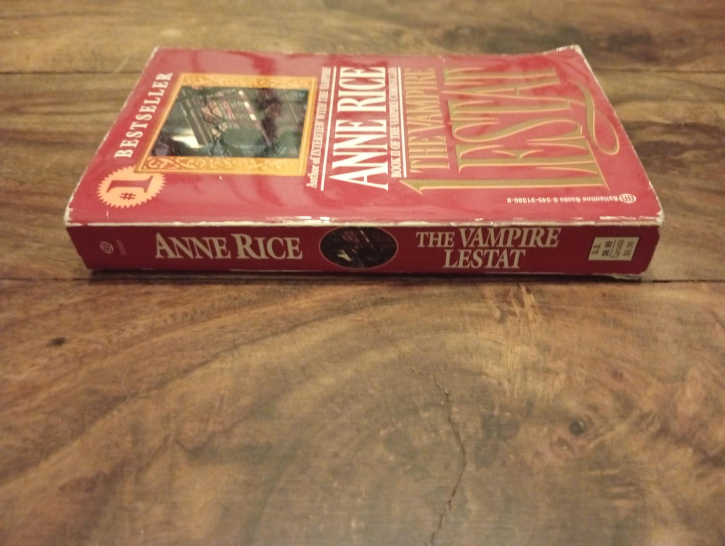 The Vampire Lestat The Vampire Chronicles #2 Anne Rice Ballantine Books