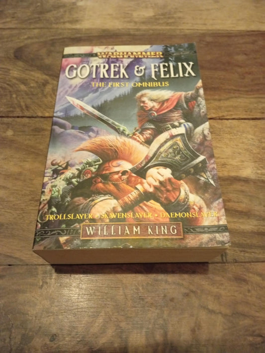 Warhammer Gotrek & Felix First Omnibus 1st Ed William King Black Library 2006