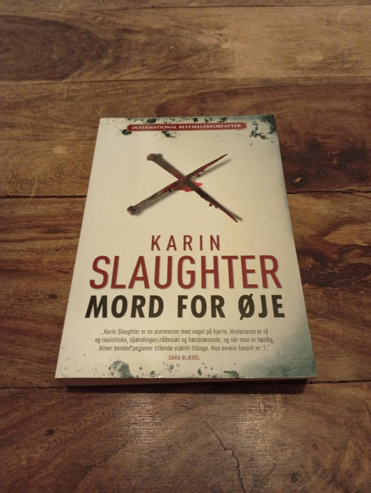 Mord for øje Karin Slaughter Hr. Ferdinand 2013