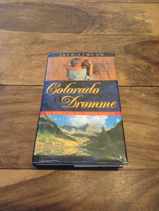 Colorado drømme Jane Aamund 2001