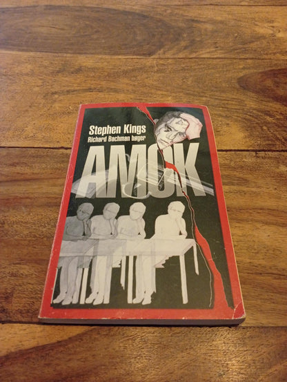 Amok Richard Bachman/stephen king 1977