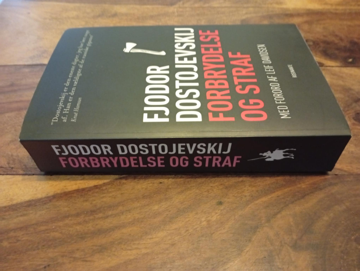 Forbrydelse og straf Fjodor Dostojevskij Rosinante 2010