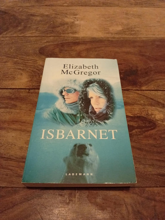 Isbarnet Elizabeth McGregor Lademann 2003