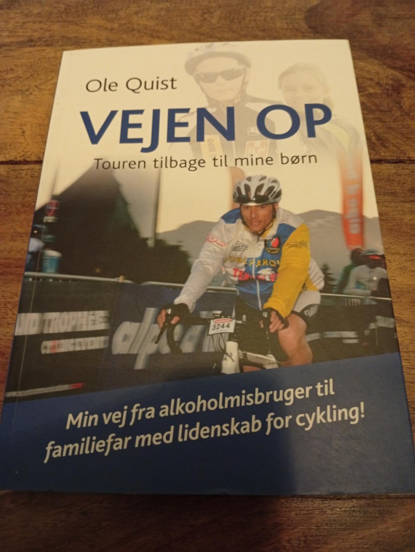 Vejen op Touren tilbage til mine børn, Ole Quist 2011