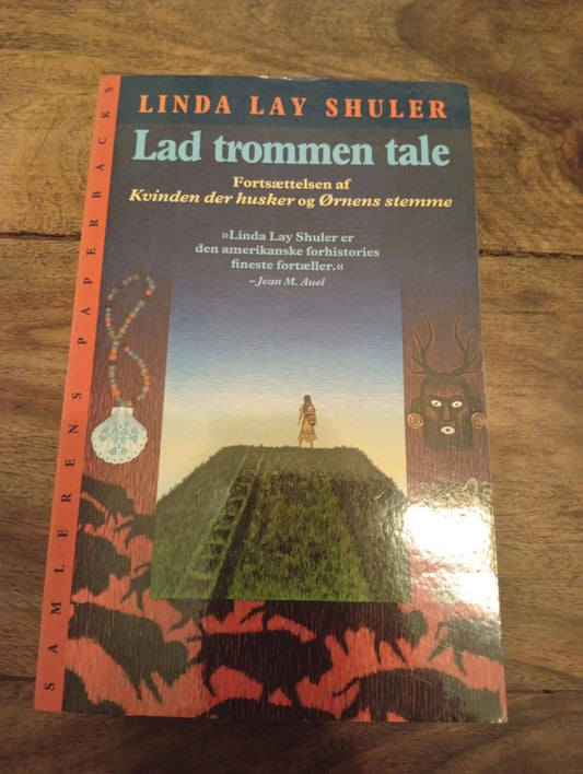 Lad trommen tale Linda Lay Shuler 2015