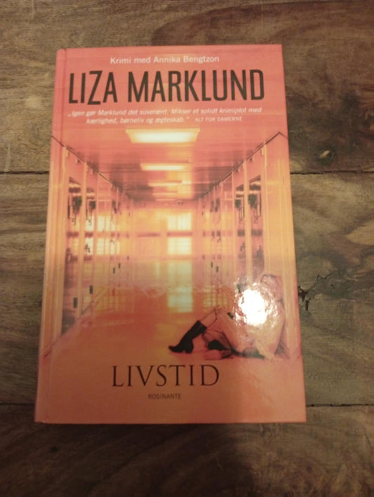 Livstid Liza Marklund Fremad 2007
