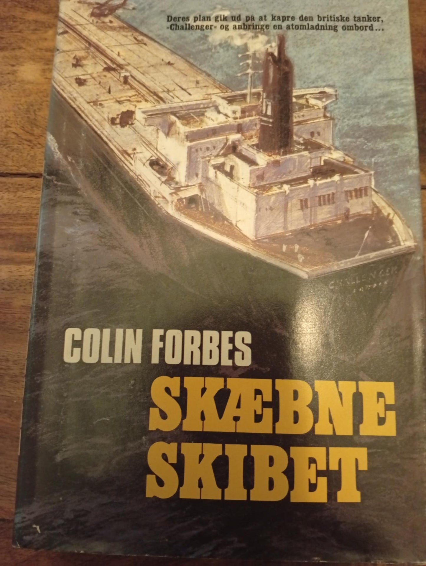 Skæbne skibet Colin Forbes Lademann 1976