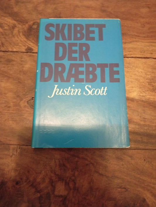 Skibet der dræbte Justin Scott 1981