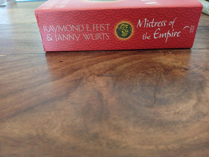 Mistress of the Empire The Empire Trilogy #3 Raymond E. Feist