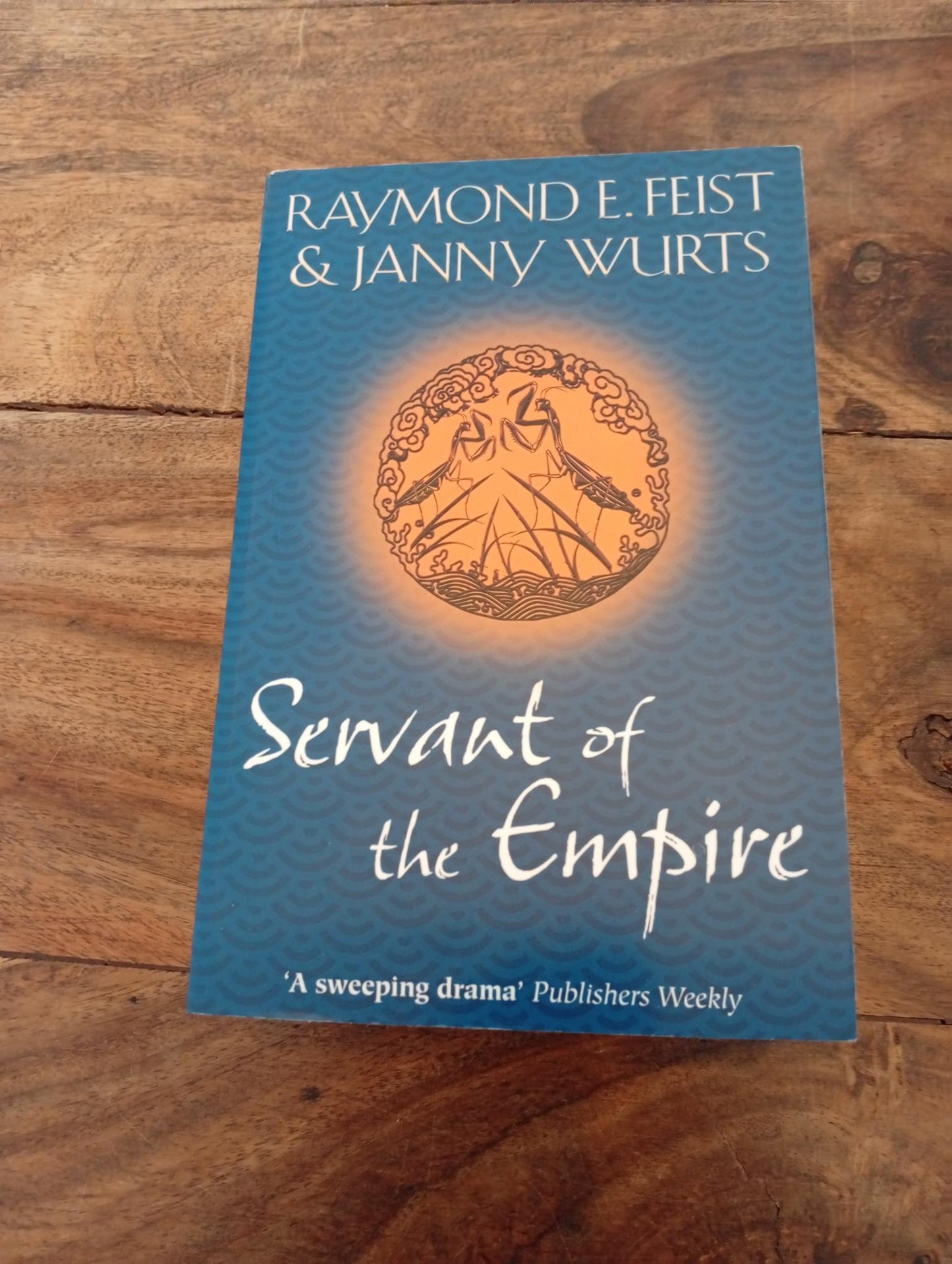 Servant of the Empire The Empire Trilogy #2 Raymond E. Feist
