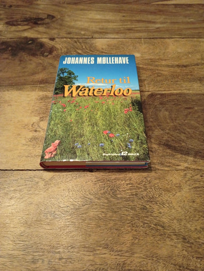 Retur til Waterloo Johannes Møllehave Bogklubben 12 Bøger 1992