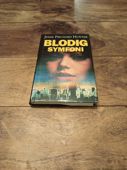Blodig symfoni Jessie Prichard Hunter