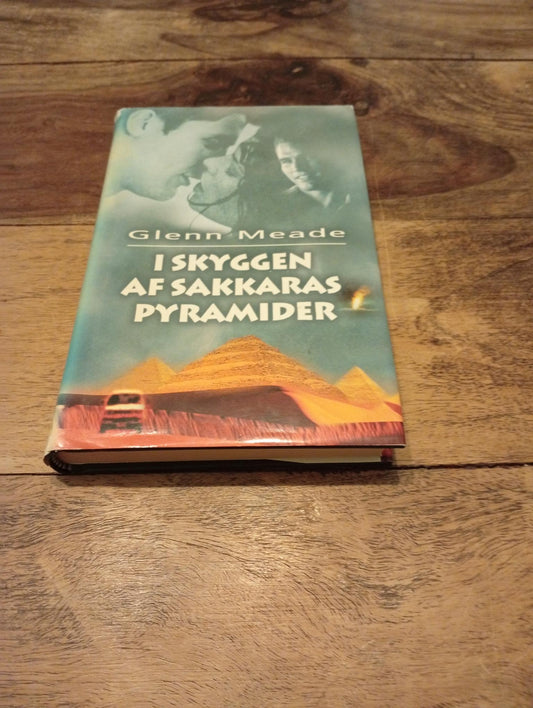 I skyggen af Sakkaras pyramider Glenn Meade 2000