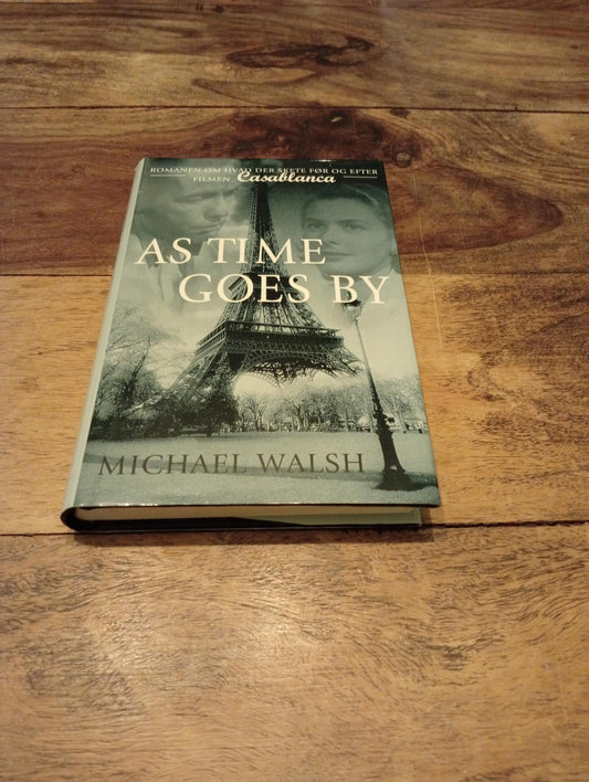 As time goes by Michael Walsh