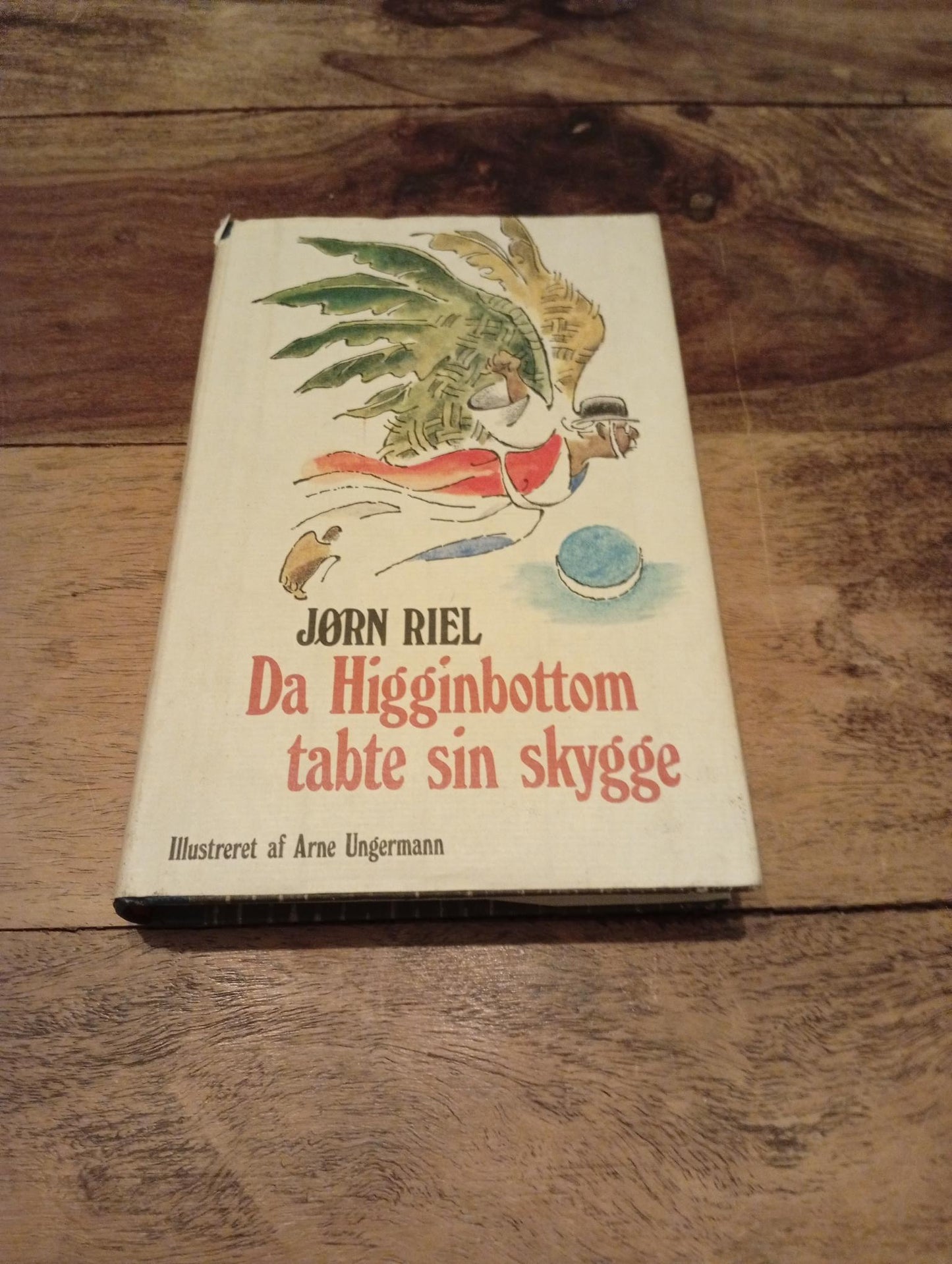 Da Higginbottom tabte sin skygge Jørn Riel Lademann