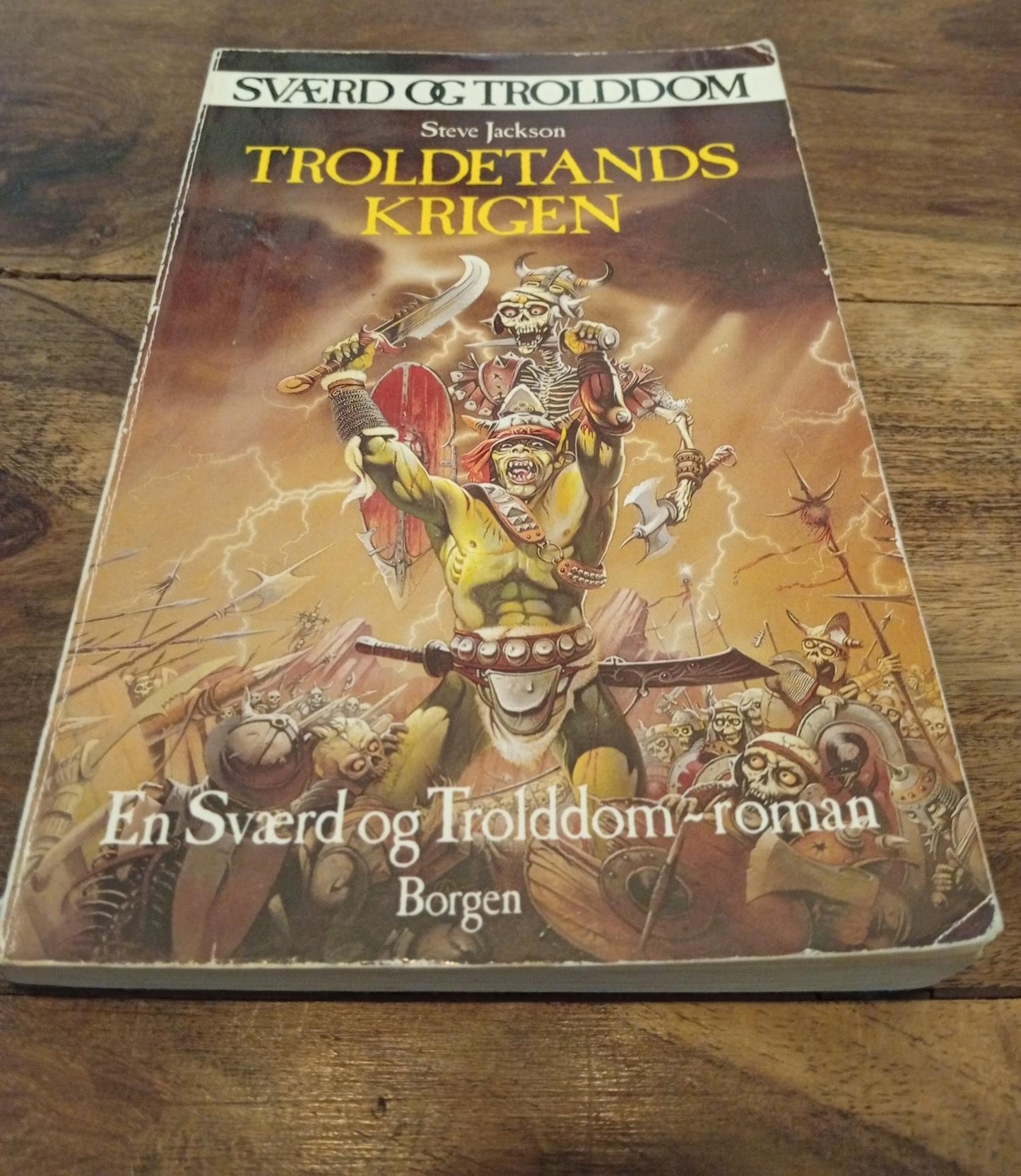 Sværd og Trolddom Troldetandskrigen Steve Jackson 1991