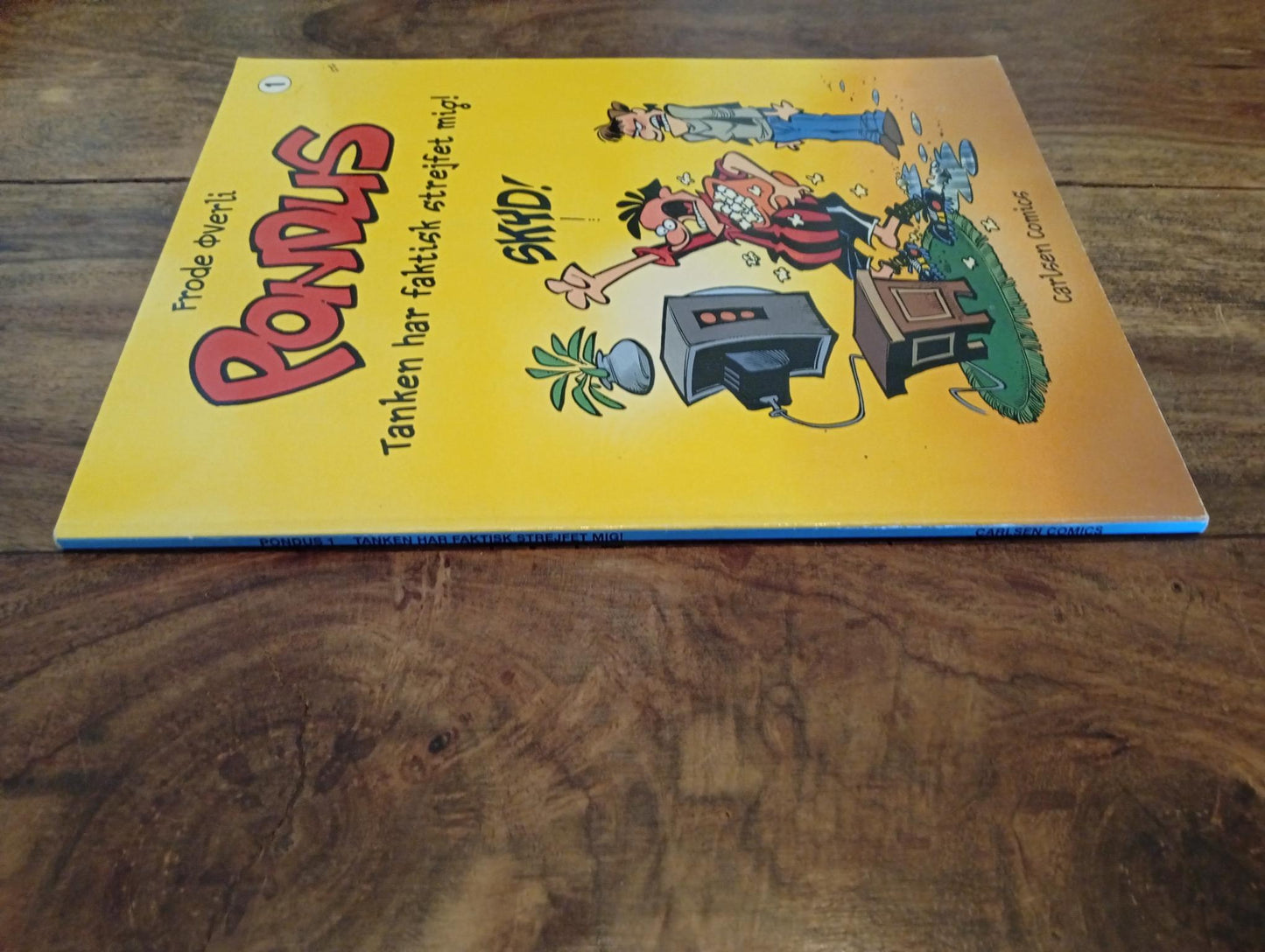 Pondus Nr. 1 Tanken Har Faktisk Strejfet Mig! Carlsen Comics 1999