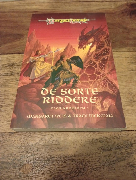 DragonLance De sorte riddere Margaret Weis & Tracy Hickman 1997