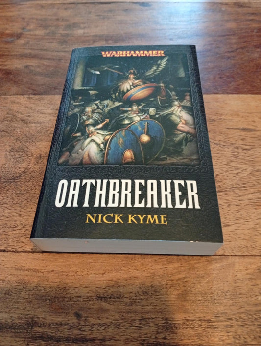 Warhammer Fantasy Oathbreaker Games Workshop Black Library 2008