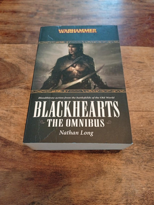 Warhammer Fantasy Blackhearts - The Omnibus Nathan Long Black Library 2007