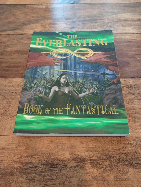 The Everlasting Book of the Fantastical 2003