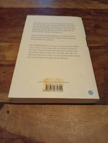 Det ender godt Johannes Møllehave om døden Erik Bjerager 2009