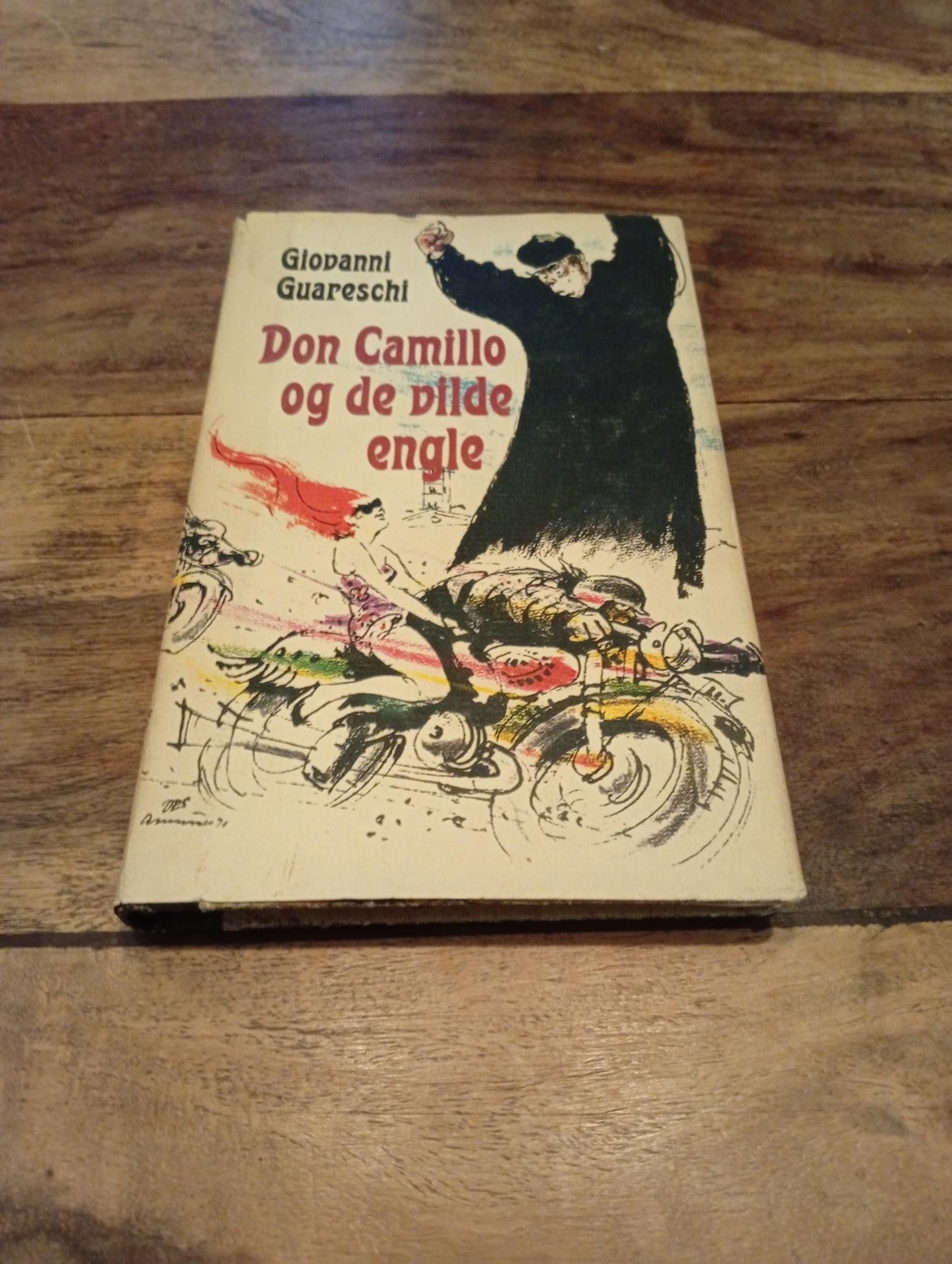 Don Camillo og de vilde engle Giovanni Guareschi