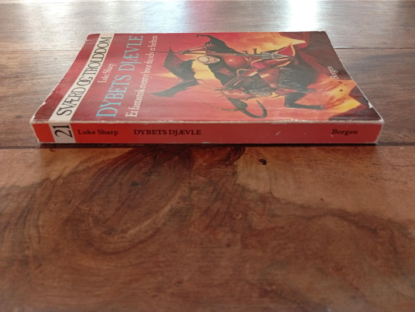 Dybets djævle Sværd og Trolddom #21 Steve Jackson 1987