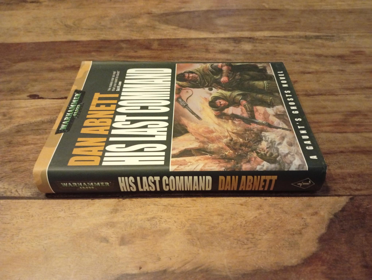 Warhammer 40K His Last Command Gaunt's Ghosts The Lost #2 Hardback Dan Abnett