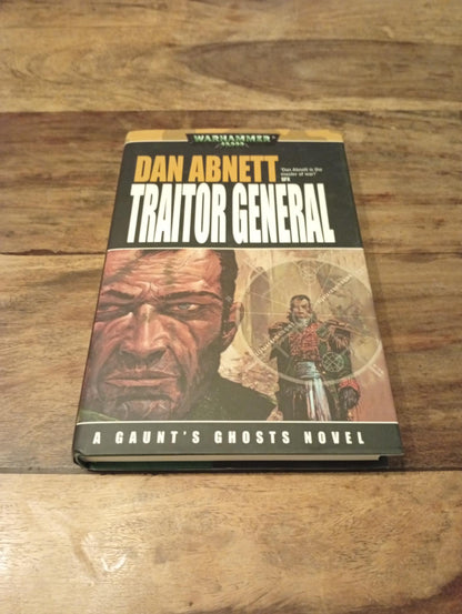 Warhammer 40K Traitor General Gaunt's Ghosts Dan Abnett Hardback Black Library 2004