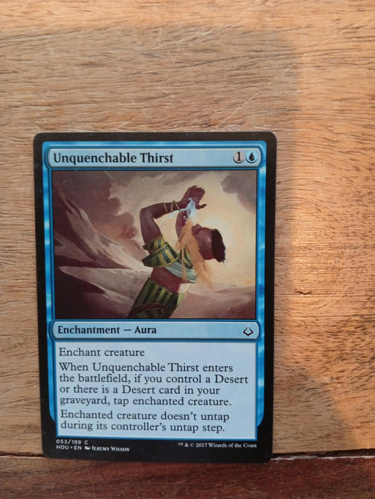 Magic The Gathering Unquenchable Thirst 052/199 Hour of Devastation