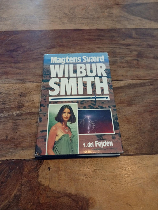 Magtens sværd 1 Wilbur A. Smith Fejden