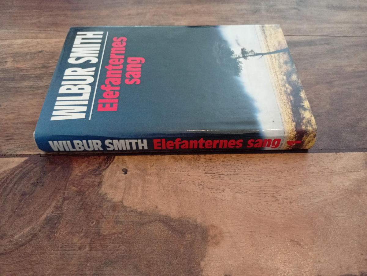 Elefanternes Sang Wilbur Smith 1992