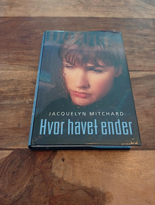 Hvor havet ender Jacquelyn Mitchard 2001