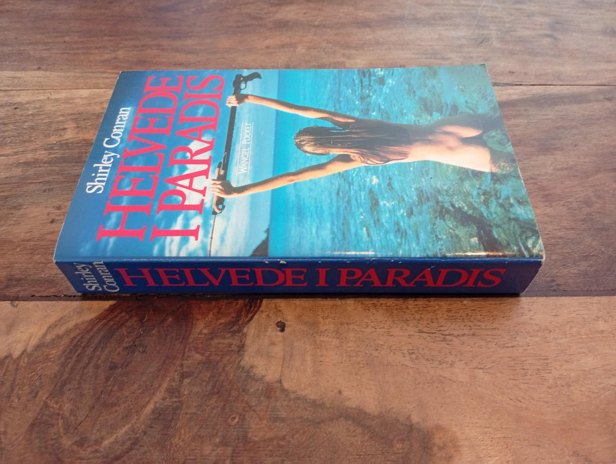 Helvede i paradis Shirley Conran Wangel 1990