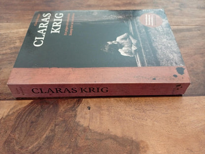 Claras krig Clara Kramer 2008