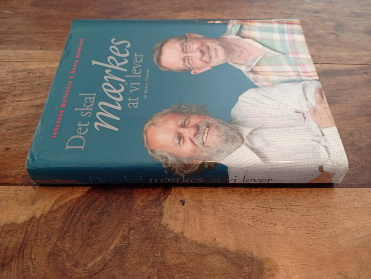 Det skal mærkes at vi lever Karen Thisted - Johannes Møllehave & Benny Andersen 2003