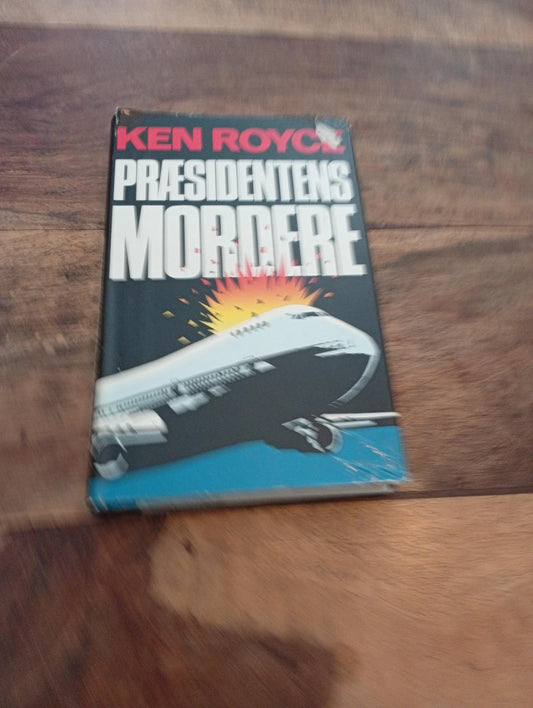 Præsidentens mordere Ken Royce 1988
